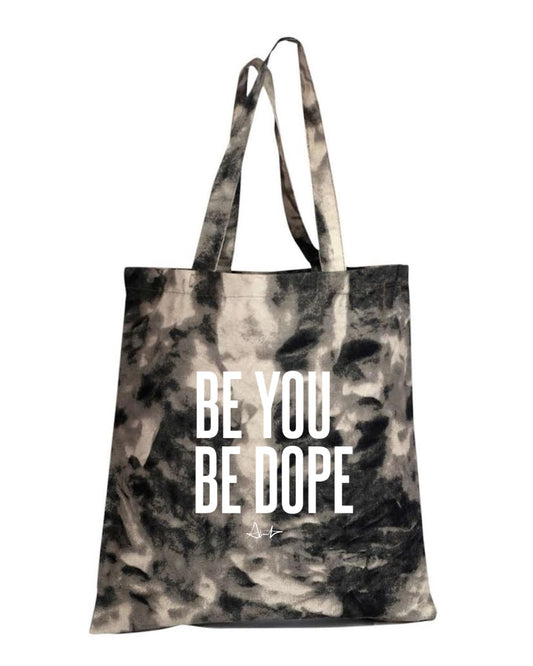 Be You Be Dope Tie Dye tote